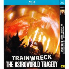TM-R4075  Trainwreck: The Astroworld Tra...