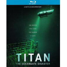 TM-R4053  Titan: The OceanGate Disaster ...